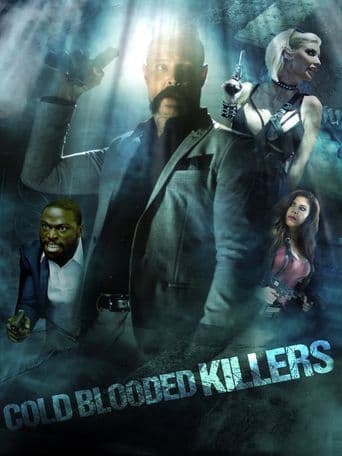 Cold Blooded Killers poster art