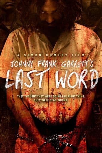 Johnny Frank Garrett's Last Word poster art