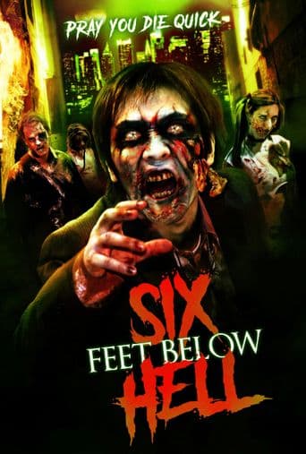 6 Feet Below Hell poster art