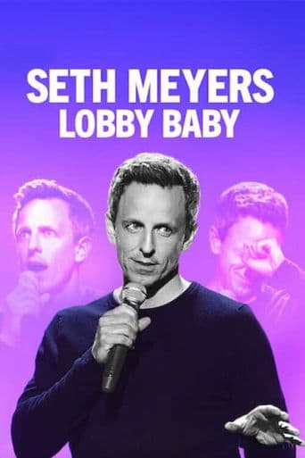 Seth Meyers: Lobby Baby poster art