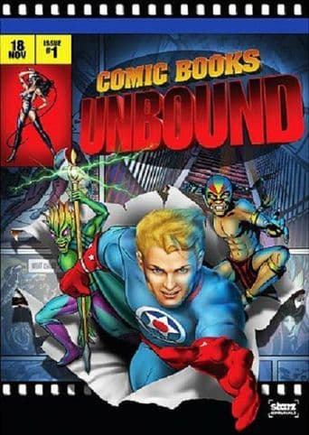 Starz Inside - Comic Books Unbound poster art