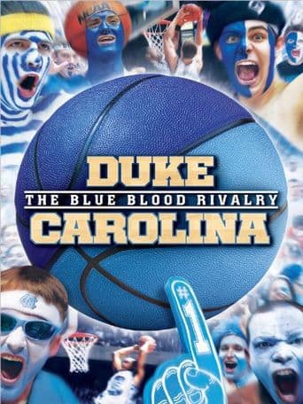 Duke-Carolina: The Blue Blood Rivalry poster art