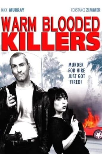 Warm Blooded Killers poster art