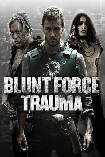 Blunt Force Trauma poster art