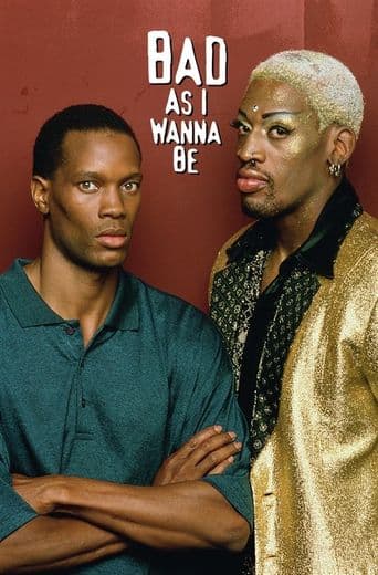 Bad As I Wanna Be: The Dennis Rodman Story poster art