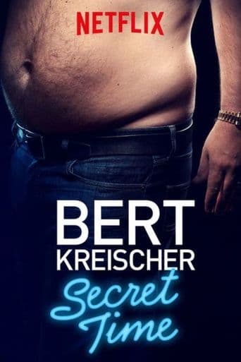 Bert Kreischer: Secret Time poster art