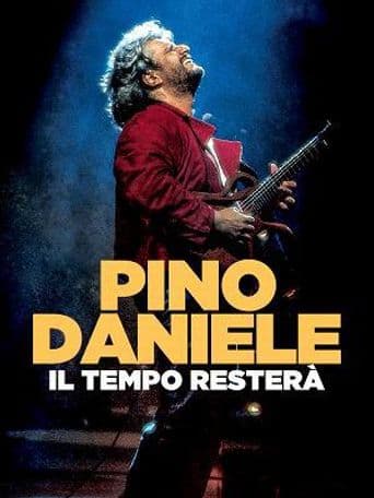 Pino Daniele - Il tempo resterà poster art