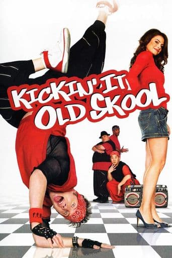 Kickin' It Old Skool poster art