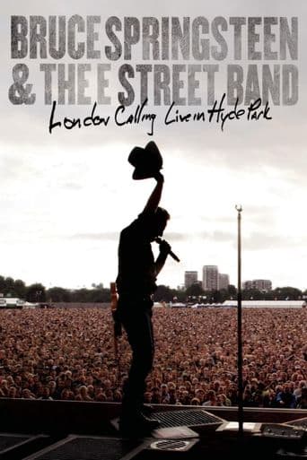 Bruce Springsteen and the E Street Band: London Calling - Live in Hyde Park poster art