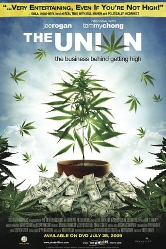 The Union: The Business Behind Getting High poster art