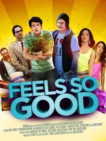 Feels So Good poster art