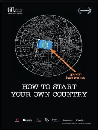 How to Start Your Own Country poster art