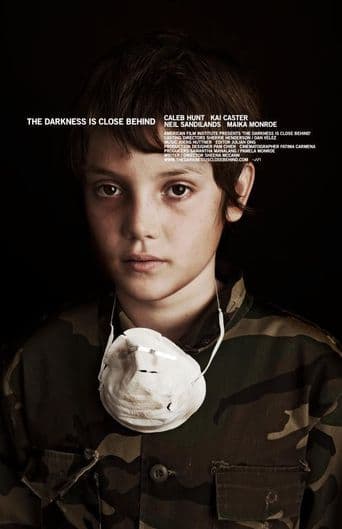 The Darkness Is Close Behind poster art