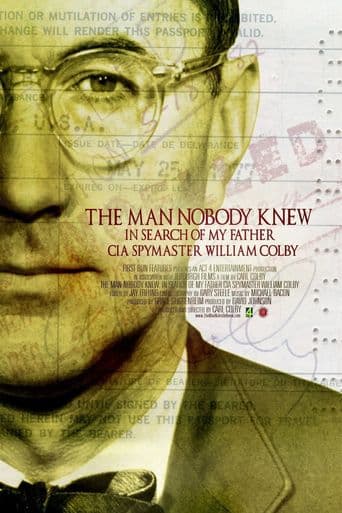 The Man Nobody Knew: In Search of My Father, CIA Spymaster William Colby poster art