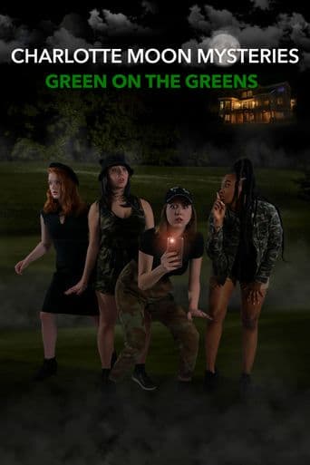 Charlotte Moon Mysteries: Green on the Greens poster art