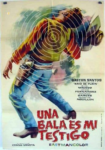 Una bala es mi testigo poster art