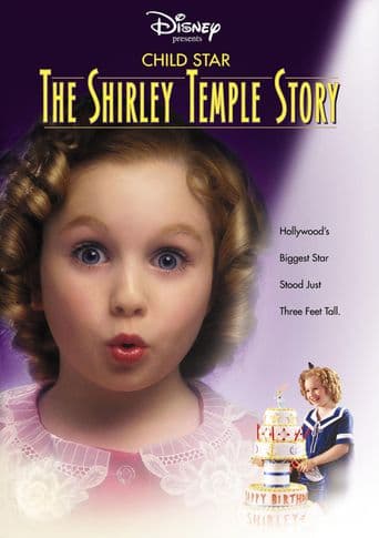 Child Star: The Shirley Temple Story poster art