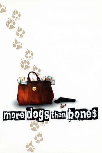 More Dogs Than Bones poster art