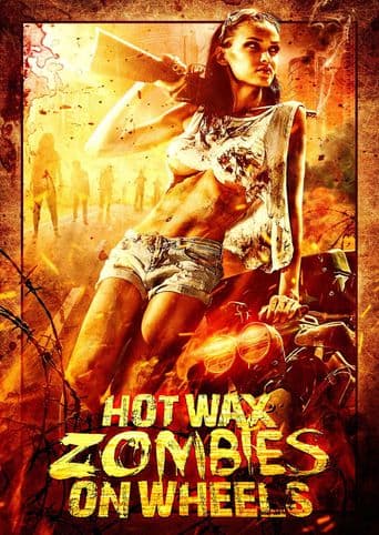 Hot Wax Zombies on Wheels poster art