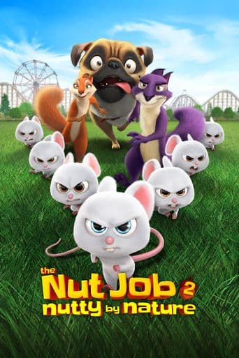 The Nut Job 2: Nutty by Nature poster art