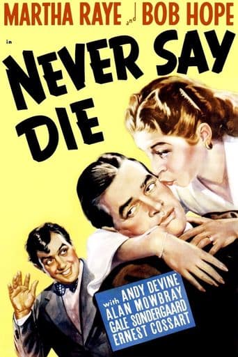 Never Say Die poster art