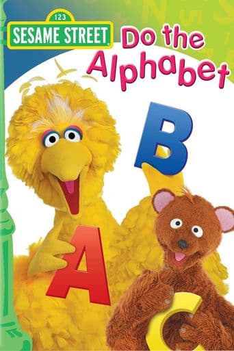 Sesame Street: Do the Alphabet poster art