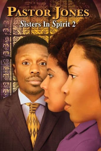 Pastor Jones: Sisters in Spirit 2 poster art