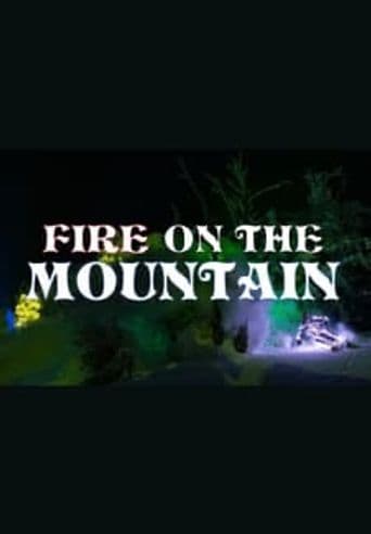 Fire On The Mountain poster art