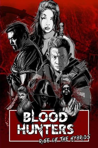 Blood Hunters: Rise of the Hybrids poster art