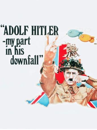 Adolf Hitler: My Part in His Downfall poster art