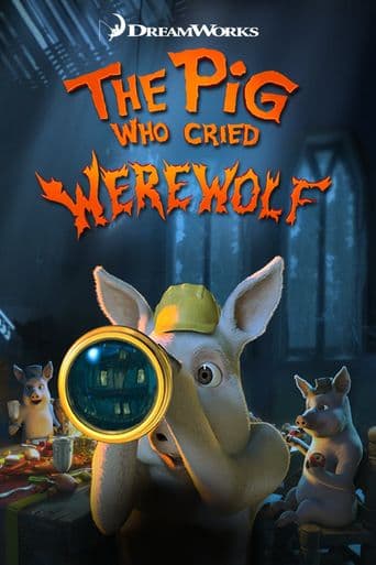 The Pig Who Cried Werewolf poster art
