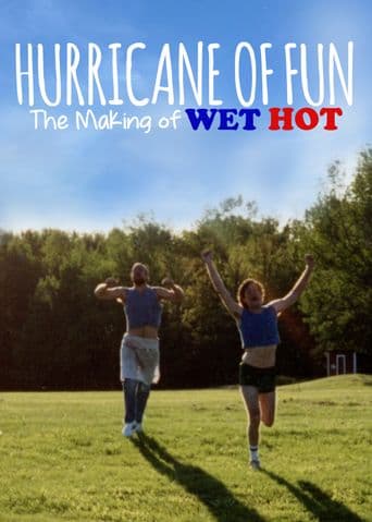 Hurricane of Fun: The Making of Wet Hot poster art