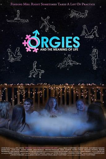 Orgies and the Meaning of Life poster art