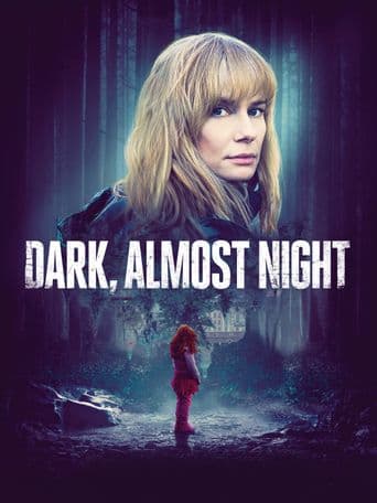 Dark, Almost Night poster art