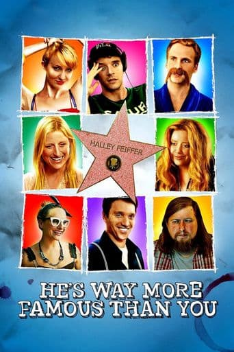 He's Way More Famous Than You poster art