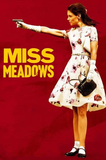 Miss Meadows poster art