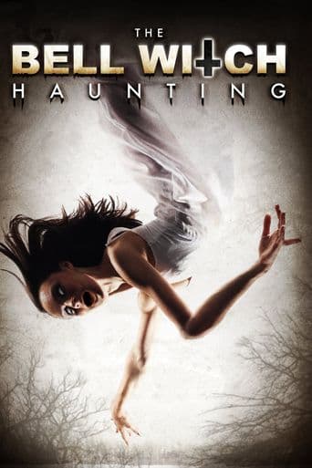 The Bell Witch Haunting poster art