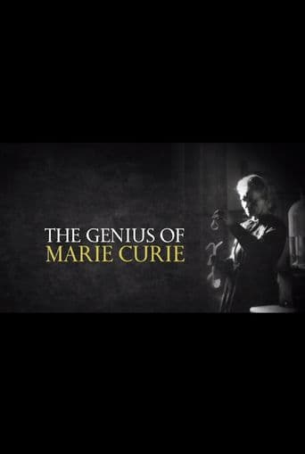 The Genius of Marie Curie: The Woman Who Lit up the World poster art