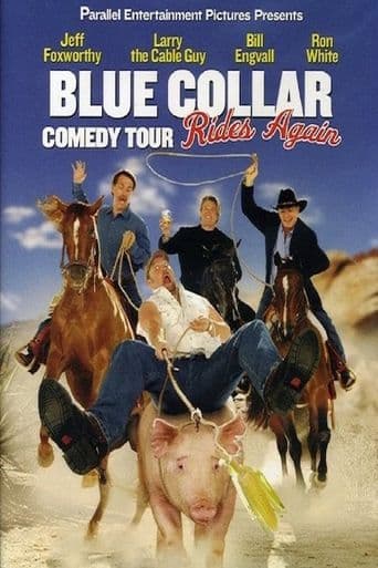 Blue Collar Comedy Tour Rides Again poster art