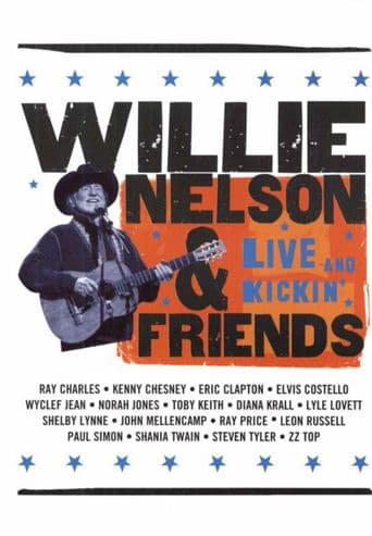 Willie Nelson & Friends: Live and Kickin' poster art