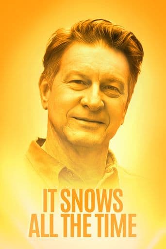 It Snows All the Time poster art