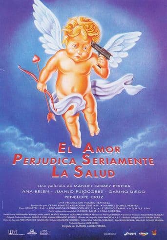 El amor perjudica seriamente la salud poster art