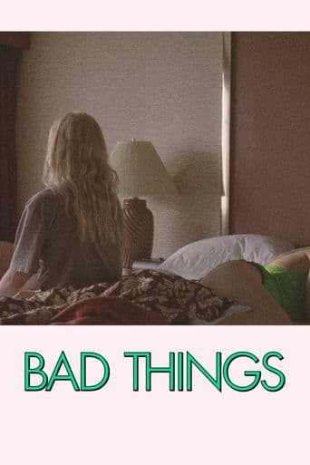 Bad Things poster art