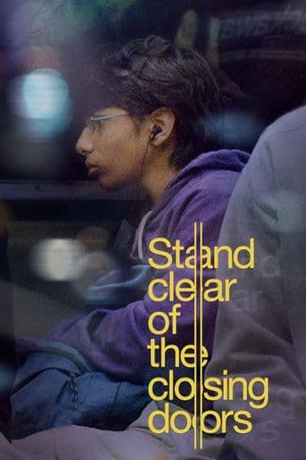 Stand Clear of the Closing Doors poster art