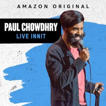 Paul Chowdhry: Live Innit poster art