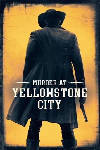 Murder at Yellowstone City poster art