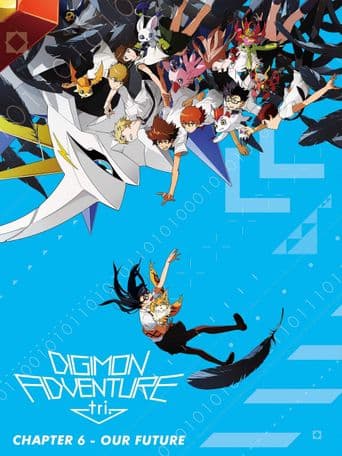 Digimon Adventure tri. Part 6: Future poster art