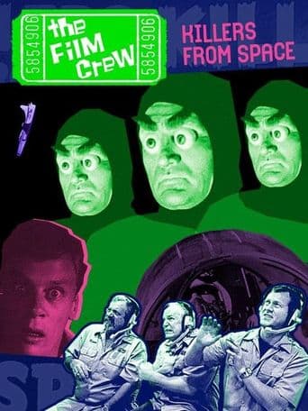 The Film Crew: Killers from Space poster art