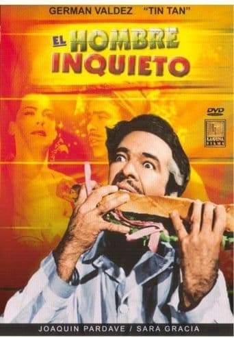 El Hombre Inquieto poster art