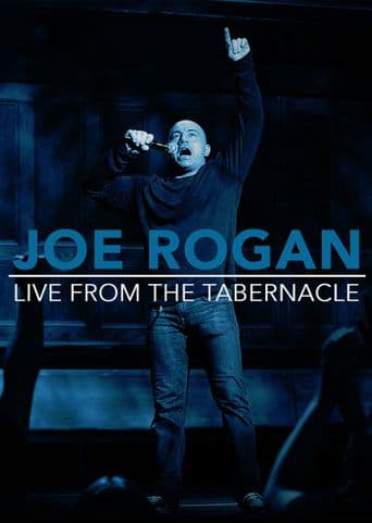 Joe Rogan: Live from the Tabernacle poster art